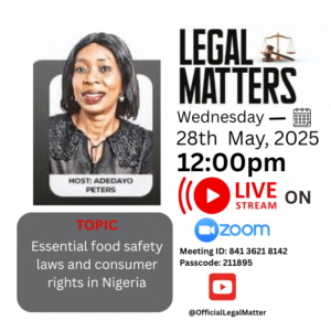 Essential Food Safety Laws and Consumer Rights in Nigeria