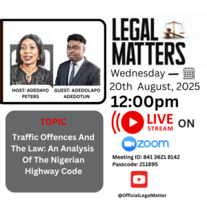 Traffic Offences and the Law: An Analysis of the Nigerian Highway Code