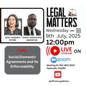 Social and Domestic Agreements: Are They Enforceable in Nigeria?