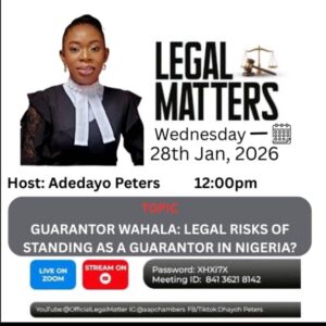 Guarantor Wahala: The Legal Risks of Standing as a Guarantor in Nigeria